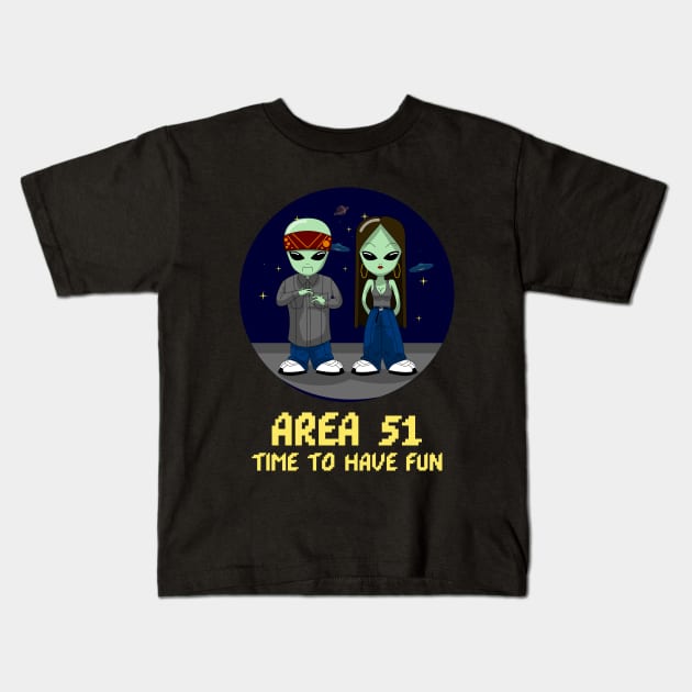 Area 51 Time to Have Fun Kids T-Shirt by MONMON-75